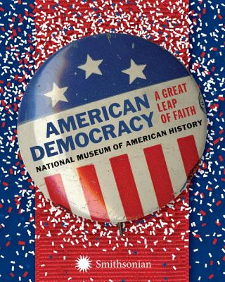 Książka American Democracy National Museum of American History