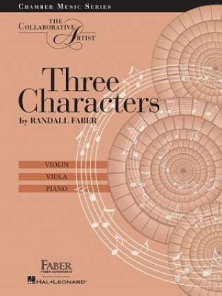 Kniha Three Characters: The Collaborative Artist Randall Faber