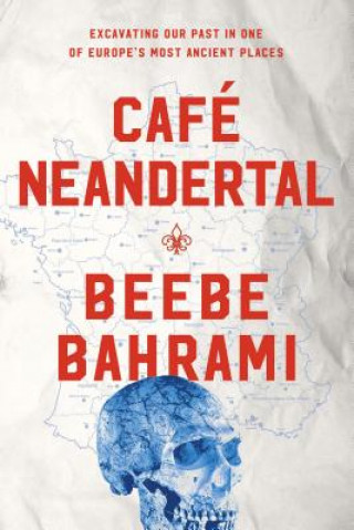 Könyv CafA Neandertal Beebe Bahrami
