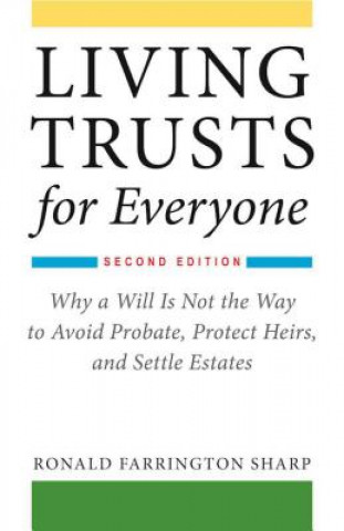 Книга Living Trusts for Everyone Ronald Farrington Sharp