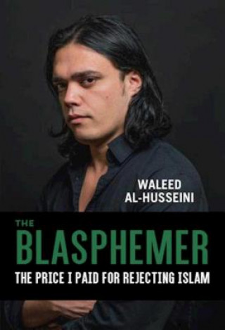 Book Blasphemer Waleed Al-Husseini