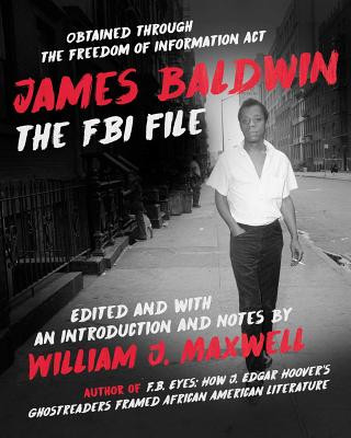 Kniha James Baldwin: The FBI File William J. Maxwell