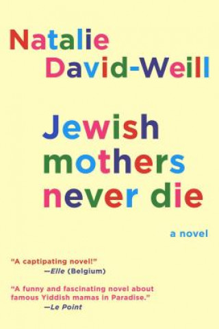 Knjiga Jewish Mothers Never Die Natalie David-Weill