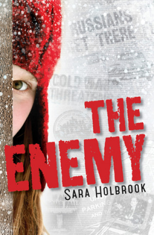 Carte The Enemy: Detroit, 1954 Sara Holbrook