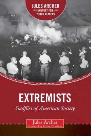Könyv Extremists Jules Archer