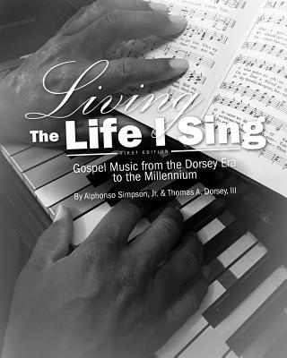 Kniha Living the Life I Sing III Thomas a. Dorsey
