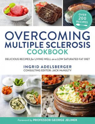 Könyv Overcoming Multiple Sclerosis Cookbook Ingrid Adelsberger