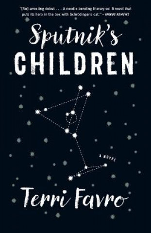 Carte Sputnik's Children Terri Favro