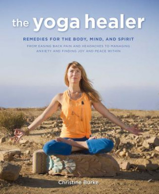 Kniha Yoga Healer Christine Burke