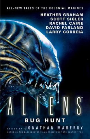 Könyv Aliens: Bug Hunt Jonathan Maberry