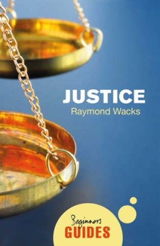 Kniha Justice Raymond Wacks