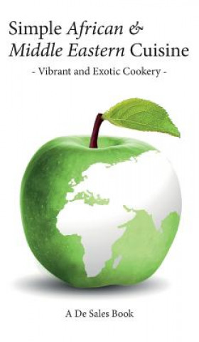 Könyv Simple African & Middle Eastern Cuisine De Sales