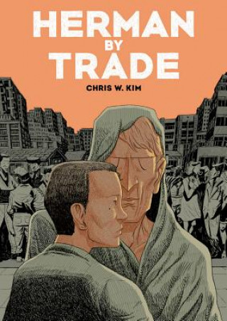 Kniha Herman by Trade Chris W. Kim