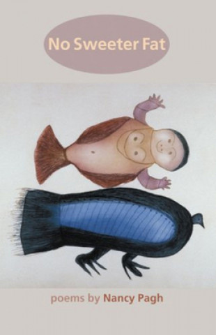Libro No Sweeter Fat Nancy Pagh