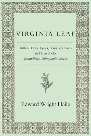 Kniha Virginia Leaf Edward Wright Haile
