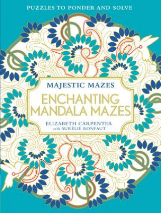 Carte Enchanting Mandala Mazes Elizabeth Carpenter