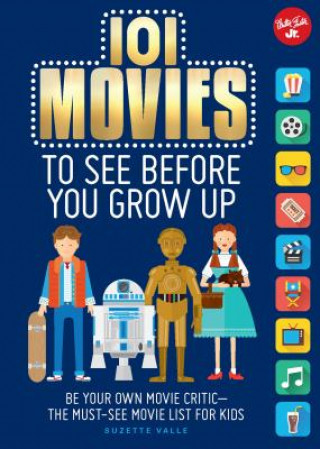 Buch 101 Movies to See Before You Grow Up Suzette Valle