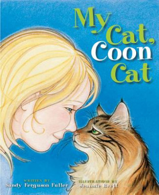 Knjiga My Cat, Coon Cat Sandy Ferguson Fuller