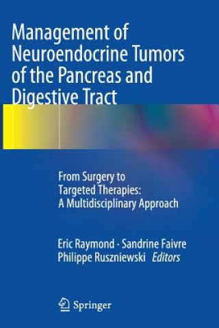 Książka Management of Neuroendocrine Tumors of the Pancreas and Digestive Tract Sandrine Faivre