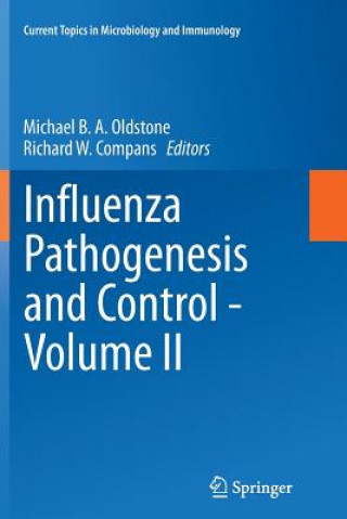 Książka Influenza Pathogenesis and Control - Volume II Richard W. Compans