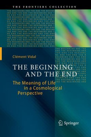 Βιβλίο Beginning and the End Clement Vidal