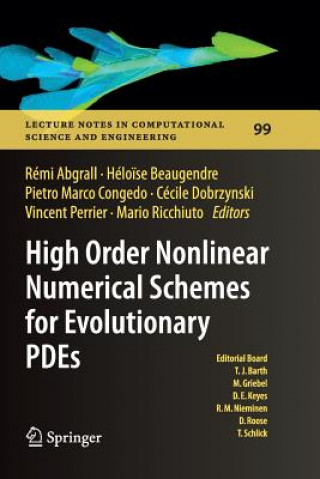 Книга High Order Nonlinear Numerical Schemes for Evolutionary PDEs Rémi Abgrall