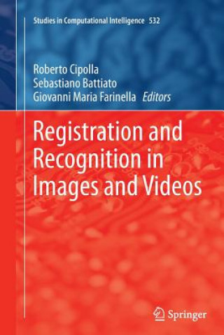 Kniha Registration and Recognition in Images and Videos Sebastiano Battiato