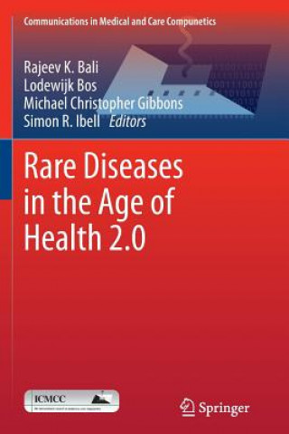 Книга Rare Diseases in the Age of Health 2.0 Rajeev K. Bali