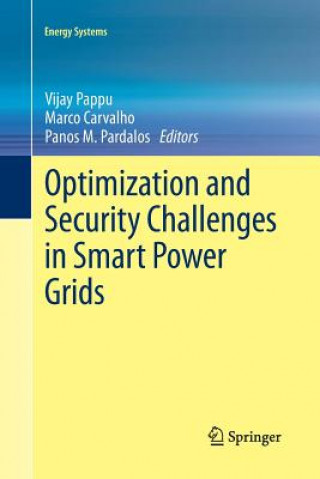 Kniha Optimization and Security Challenges in Smart Power Grids Marco Carvalho