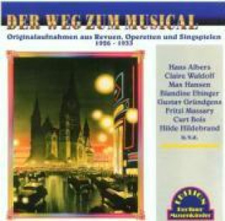 Audio Der Weg Zum Musical 1926-1933 Various
