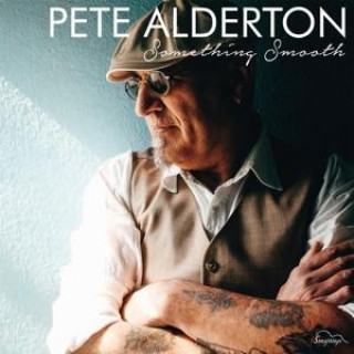 Audio Something Smooth Pete Alderton