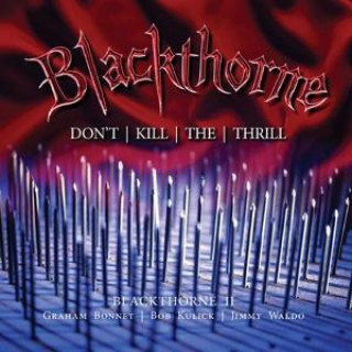 Audio II-Don't Kill The Thrill (2CD Deluxe Edition) Blackthorne