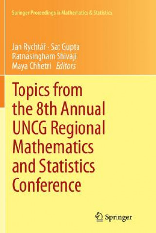 Buch Topics from the 8th Annual UNCG Regional Mathematics and Statistics Conference Maya Chhetri