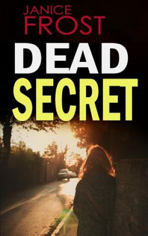 Livre Dead Secret Janice Frost