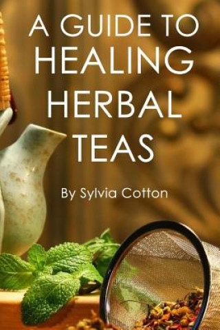 Książka Healing Herbal Tea Sylvia Cotton