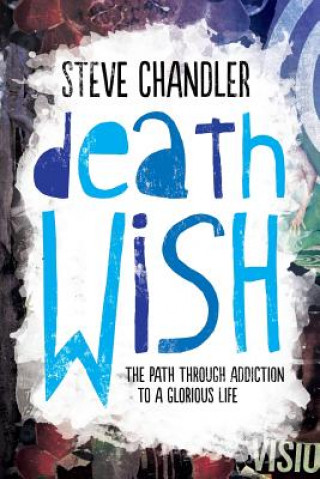 Kniha Death Wish Steve Chandler
