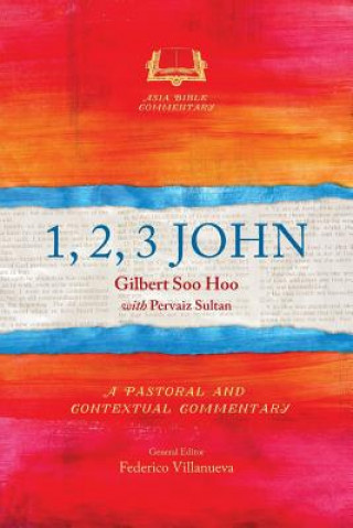 Könyv 1, 2, 3 John Gilbert Soo Hoo