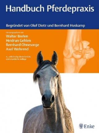 Книга Handbuch Pferdepraxis Walter Brehm