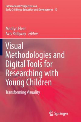 Книга Visual Methodologies and Digital Tools for Researching with Young Children Marilyn Fleer