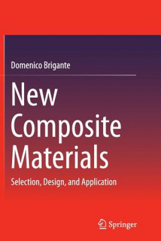 Книга New Composite Materials Domenico Brigante