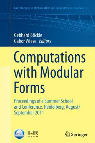 Knjiga Computations with Modular Forms Gebhard Böckle