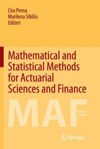 Carte Mathematical and Statistical Methods for Actuarial Sciences and Finance Cira Perna