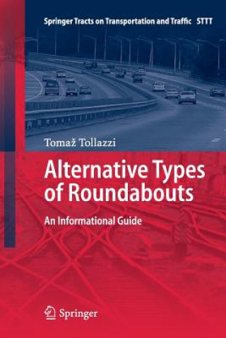 Kniha Alternative Types of Roundabouts Tomaz Tollazzi