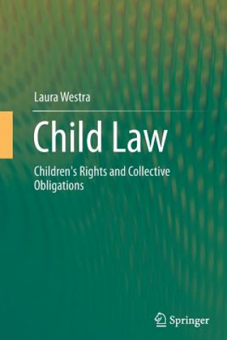 Kniha Child Law Laura Westra