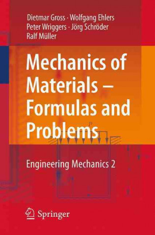 Livre Mechanics of Materials - Formulas and Problems Dietmar Gross