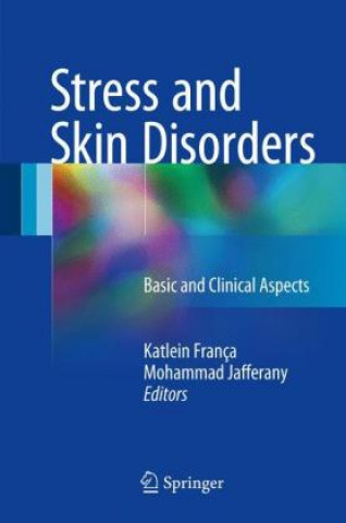 Kniha Stress and Skin Disorders Katlein França