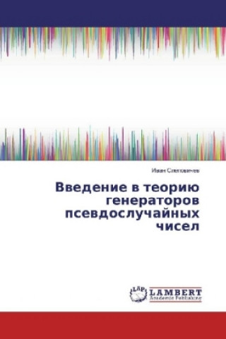 Könyv Vvedenie v teoriju generatorov psevdosluchajnyh chisel Ivan Slepovichev