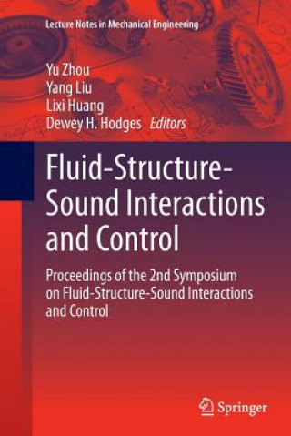 Könyv Fluid-Structure-Sound Interactions and Control Dewey H. Hodges