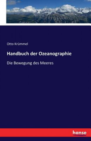 Könyv Handbuch der Ozeanographie Otto Krummel