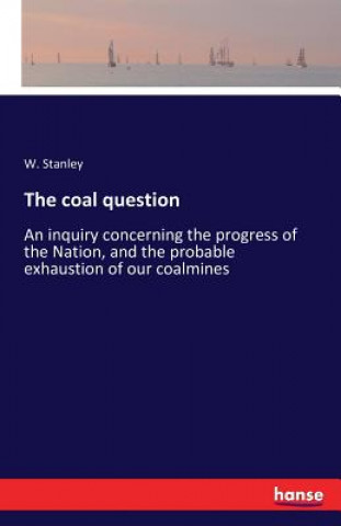 Kniha coal question W Stanley